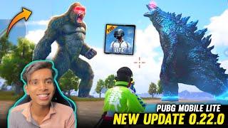 PUBG Mobile Lite New Update 0.22.0 | Godzilla Vs Kong In Pubg Lite ?  - Pubg Lite