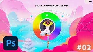 Daily Creative Challenge #02 | Adobe Creative Cloud