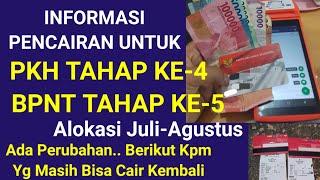 ATURAN BARU PENCAIRAN PKH TAHAP 4 & BPNT TAHAP 5 ALOKASI JULI-AGUSTUS BERIKUT KPM YG BISA CAIR LAGI