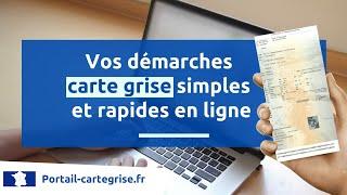 Vos démarches carte grise plus simples en ligne