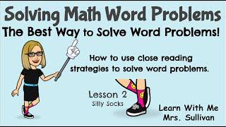 The Best Way to Solve Word Problems: Lesson 2 Silly Socks