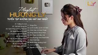 Falling In Love, Thế Giới Trong Em... Hương Ly - Tuyển Tập Những Bài Hát Hay Nhất 2023