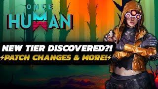 Once Human - WEIRD Ore DISCOVERED?! | NEW Tier FOUND | Patch Updates & MORE