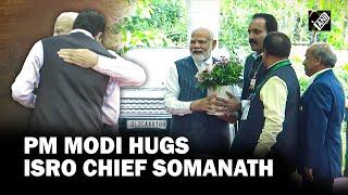 PM Modi hugs ISRO Chief S Somanath, meets scientists in Bengaluru involved in Chandrayaan-3 mission