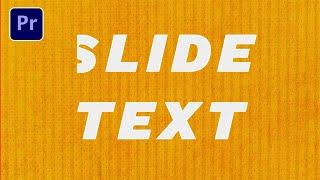 How To Make Slide Text Animation Premiere Pro 2022