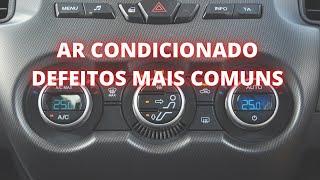 Ar  condicionado automotivo /  defeitos mais comuns