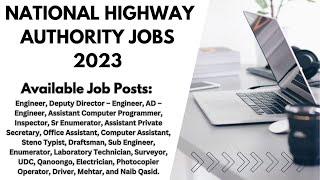 NHA National Highway Authority Jobs 2023 | Multiple Job Posts Provided | Complete Details