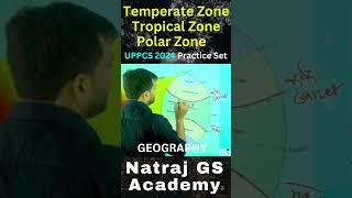 Temperate Zone Tropical Zone Polar Zone #uppcs #geography #mapping