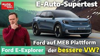 Ford E-Explorer mit VW-Technik - passt das? E-Auto Supertest mit Alex Bloch | auto motor und sport