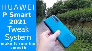 Huawei P Smart 2021 - Top 5 Speed Improvements