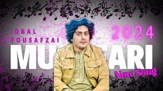 Musafari Ki Musalmana - Iqbal Yousafzai - Pashto New Song - 2024 || مسافری کښی مسلمانہ اقبال یوسفزی