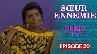 SŒUR ENNEMIE - Episode 20 ( Série Africaine )