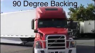 How to do a 90 Degree Backing