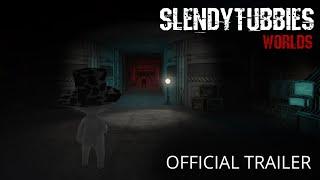 Slendytubbies: Worlds - Official Release Trailer