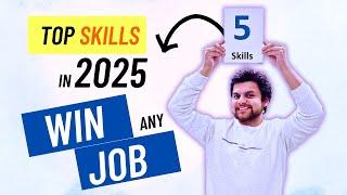 5 SKILLS to Learn in 2025 for HIGHEST PAYING Jobs