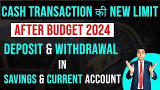 Cash Transaction Limit in Income tax 23-24 | Cash Limit Under Income Tax | Savings & Current Account