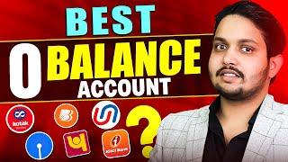 Best Zero Balance Bank Account | Best Zero Balance Bank Account Opening Online 2024