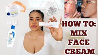 HOW TO MIX YOUR REGULAR FACE CREAM/MOISTURIZER FOR BETTER RESULTS. Game changer for All skin types