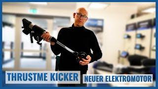 ThrustMe Kicker - Sensationeller neuer Elektro-Bootsmotor mit integriertem Akku | Echolotzentrum.de