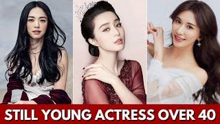 TOP CHINESE ACTRESS WHO ARE ABOVE 40 WITH OPEN MOUTH YOUNG LOOKS | CHINESE ACTORS