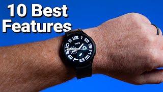 10 Best Features of the Samsung Galaxy Watch 6 Classic