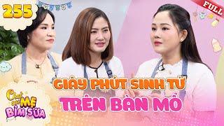 Tâm Sự Mẹ Bỉm Sữa #255|Mẹ bỉm kể về giây phút sinh tử, phải dùng kẹp gắp con và cái kết đau lòng