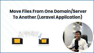 Move files from one domain/server to another (Laravel Application)