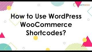 How to Use WordPress and WooCommerce Shortcodes?