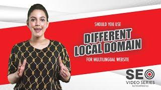 Should You Use Different Local Domain For Multilingual Website