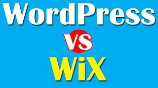 Wix vs WordPress - Which Website Builder is Better