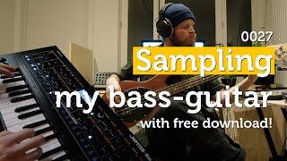 Sampling my bass-guitar (with free download!) - 0027