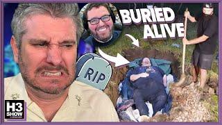 Boogie2988 Gets Buried Alive - H3 Show #61