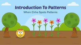 Math Story : Introduction To Patterns | When Cirha Spots Patterns | Bed Time Story | Maths