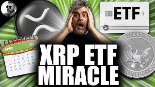 XRP ETF MIRACLE SET FOR APRIL (Insider Reveals Ripple BIG PLANS)