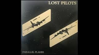Lost Pilots - Parallel Planes (1985) Cowpunk - USA