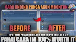 CARA UNBIND PAKSA AKUN MOONTON LUPA EMAIL PW •|| CARA UBAH EMAIL AKUN MOONTON MOBILE LEGENDS TERBARU