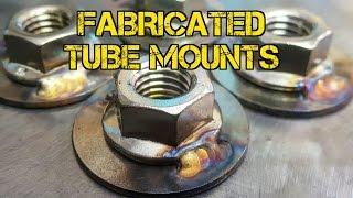 TFS: Fabricated Tube Mounts