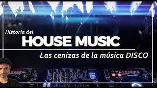 HISTORIA DE LA MÚSICA HOUSE. De las cenizas de la música DISCO.