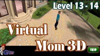 Hello Virtual Mom 3D - Level 13 - Level 14