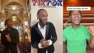 Black Churches Be Like Tiktok Compilation