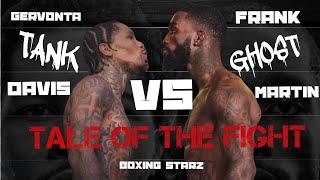 Gervonta Davis vs Frank Martin | TALE OF THE FIGHT