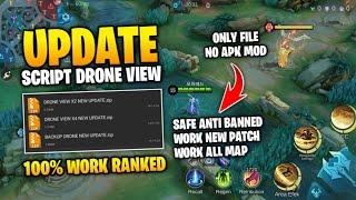 UPDATE TERBARU‼️SCRIPT DRONE VIEW MOBILE LEGENDS ANTI BANNED WORK RANKED NEW PATCH FREE NO PASSWORD