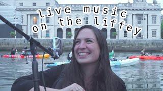 Dublin City Kayaking: Live Music on the River Liffey