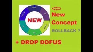 DROP DOFUS CONCEPT ET ROLLBACK ERATZ ? [DOFUS 1 29]