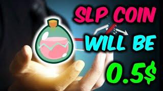 SLP Coin (Smooth Love Potion ) Big News | SLP Coin Price Prediction | SLP Crypto Update |SLP PUMPING