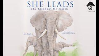 She Leads: The Elephant Matriarch | Read Along With Me Picture Books