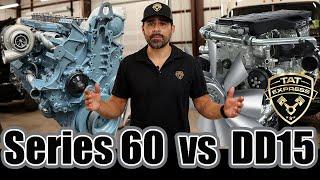 Series 60/ Series 60 Detroit Diesel/ Vs/ DD15/ DD15 Detroit Diesel/ DD15 vs Series 60/ Which one?