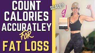 How To Use a FOOD SCALE To Count MACROS and CALORIES for FAT LOSS