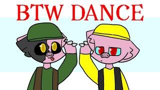 BTW Dance || Meme || Piggy Torcher X Soldier