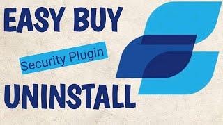 How to Remove Security Plugin (Bypass Easy Buy) Bypass Easy Loan on any Android phone